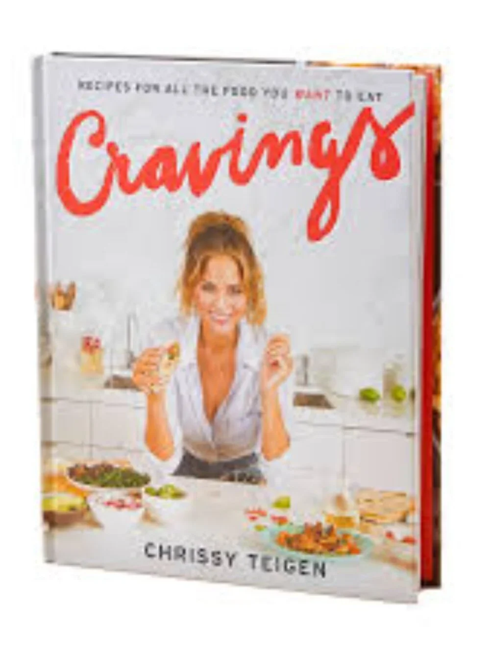 Cravings: Recipes for All the Food You Want to Eat by Chrissy Teigen